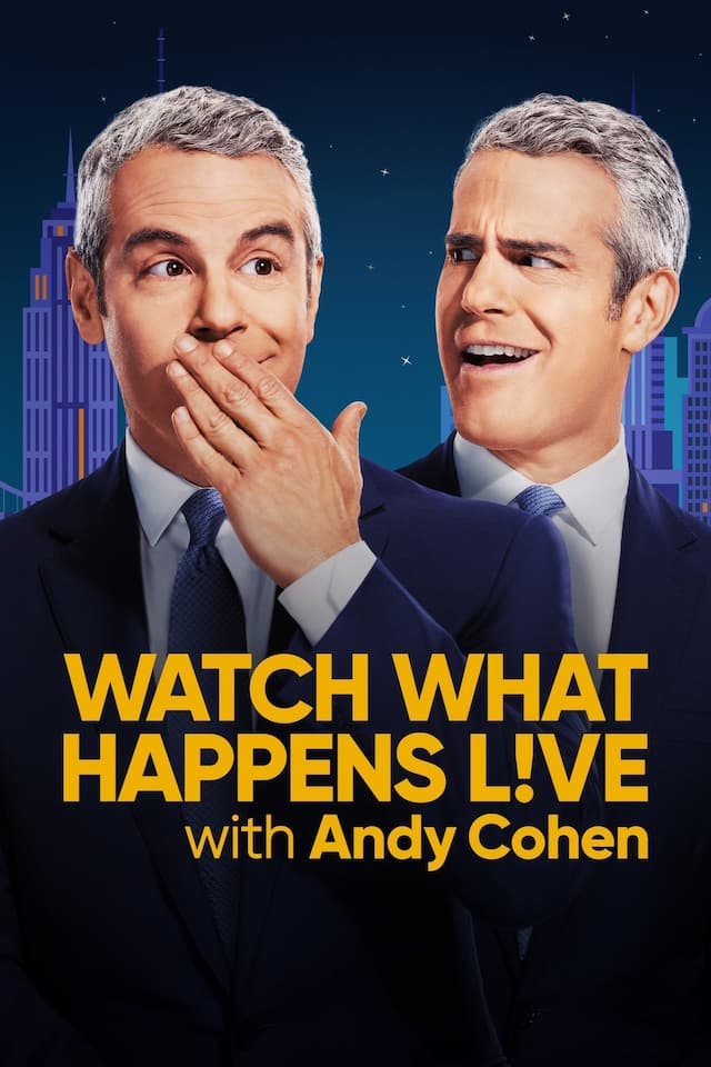 Watch What Happens Live with Andy Cohen poster